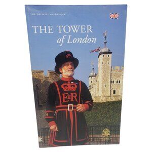 The Tower Of London Official Guidebook
